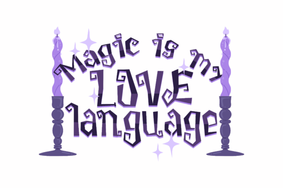 Magic is My Love Language Graphics for Local Branding