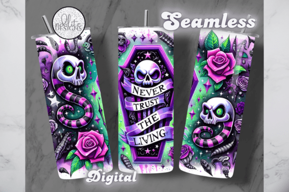 Never Trust the Living Tumbler Wrap Graphics
